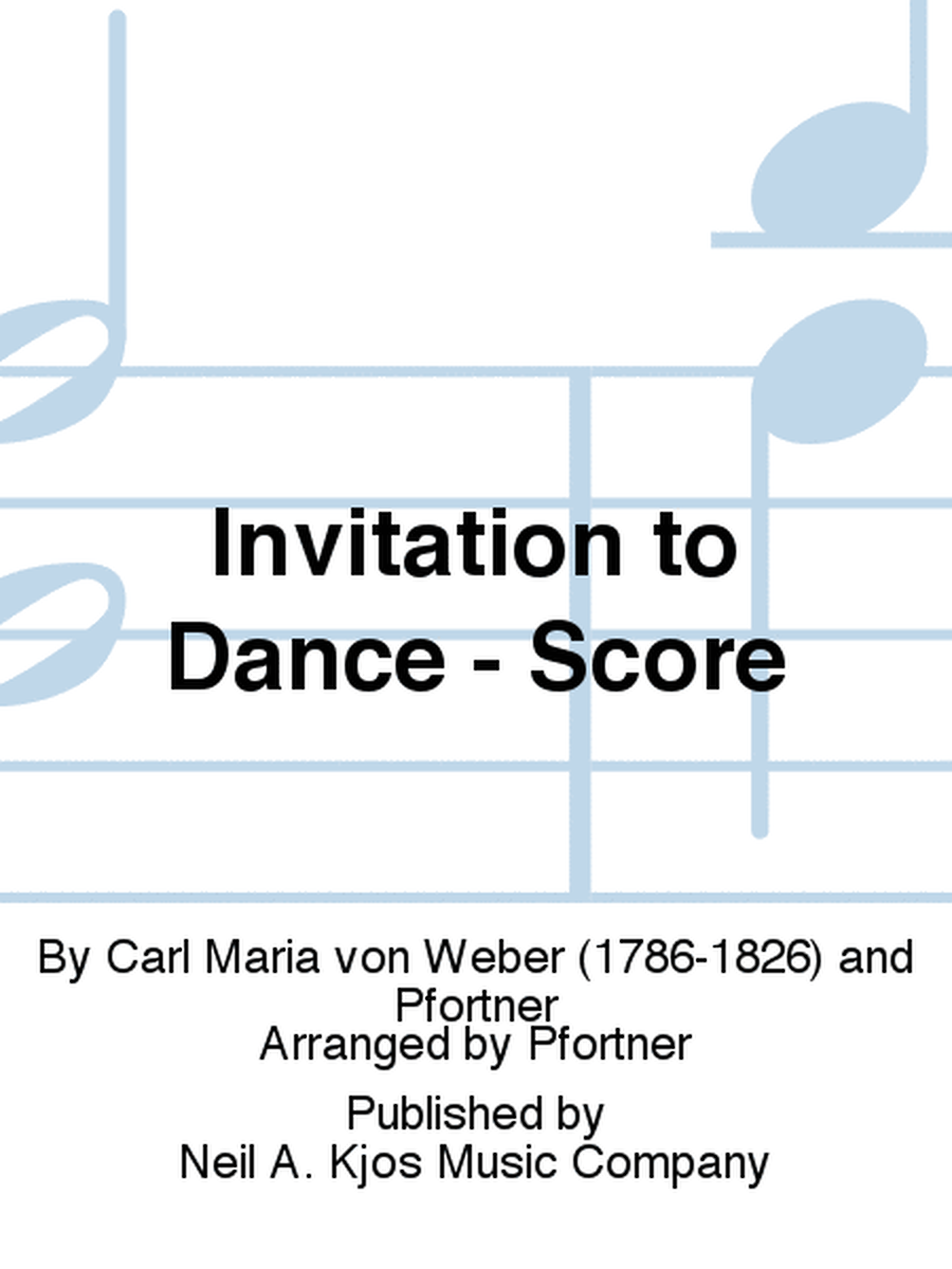 Invitation to Dance - Score