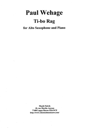 Paul Wehage: Tibo Rag for alto saxophone and piano