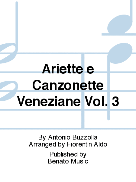 Ariette e Canzonette Veneziane Vol. 3