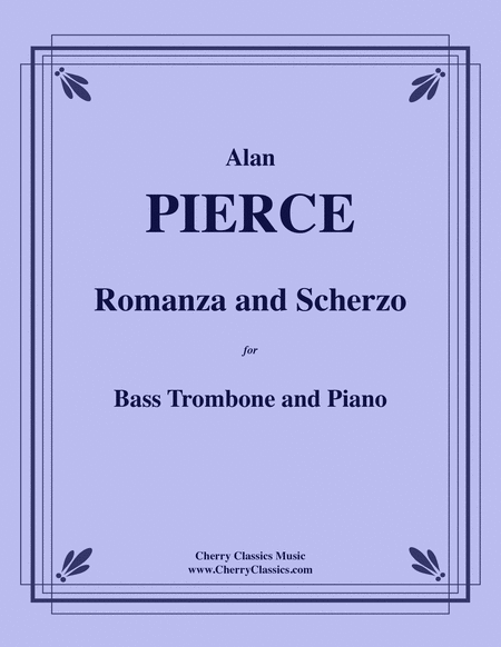 Romanza and Scherzo for Bass Trombone and Piano