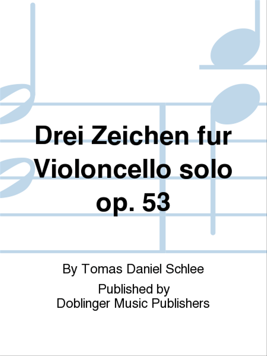 Drei Zeichen fur Violoncello solo op. 53 Cello Solo scores gallery preview page 1