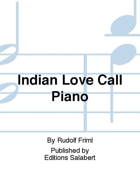Indian Love Call Piano
