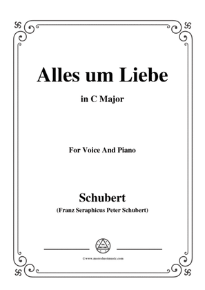 Schubert-Alles um Liebe,in C Major,for Voice&Piano