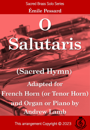 O Salutaris (Pessard arr. for French Horn Solo)