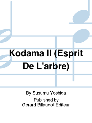 Kodama II (Esprit De L'Arbre)