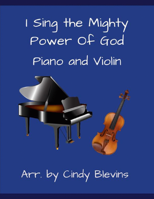 Book cover for I Sing the Mighty Power of God, for Piano and Violin
