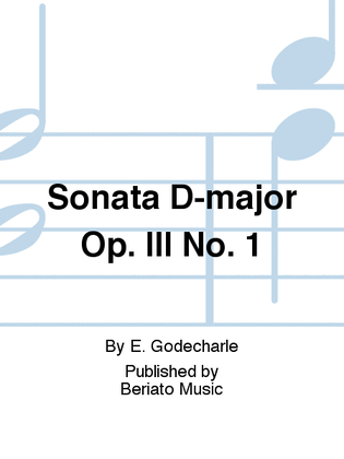 Sonata D-major Op. III No. 1