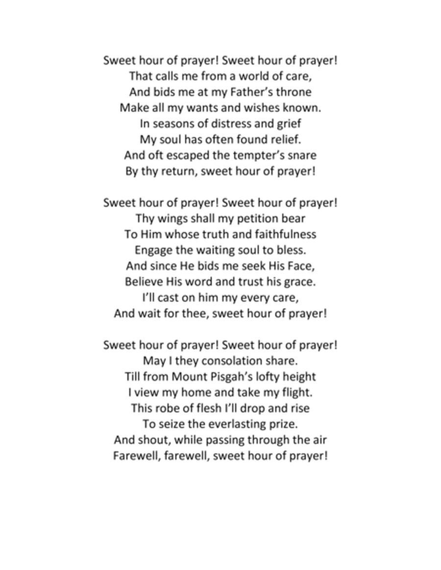 Six hymns for prayer - Sweet Hour of Prayer, I Need Thee Every Hour and four more