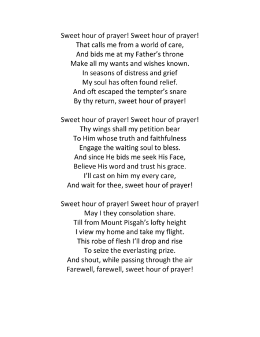 Six hymns for prayer - Sweet Hour of Prayer, I Need Thee Every Hour and four more