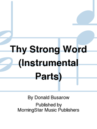 Book cover for Thy Strong Word (Trumpet Parts)