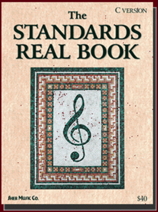 Book cover for The Standards Real Book - Bb Edition