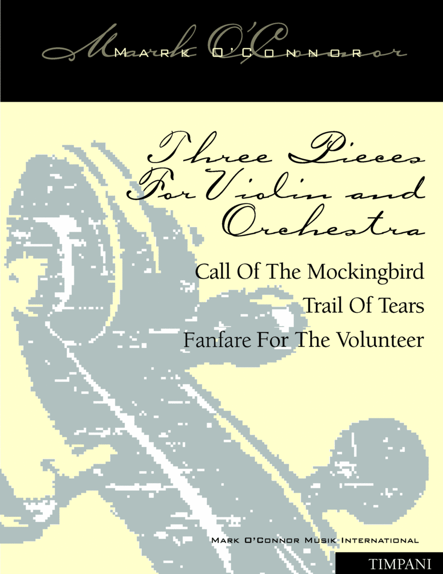 Three Pieces For Violin and Orchestra 
