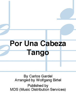 Por Una Cabeza Tango