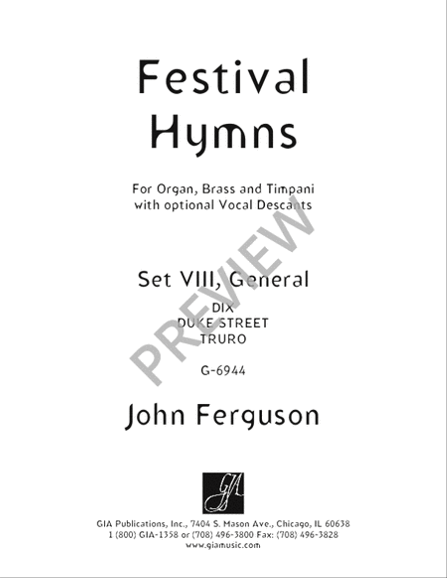 Festival Hymns for Organ, Brass and Timpani - Volume 8, General