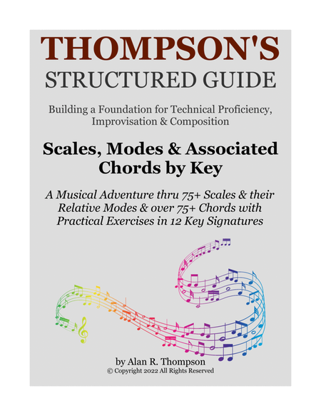 Thompson's Structured Guide - by Key: Scales, Modes and Associated Chords (in all KEY SIGNATURES) image number null