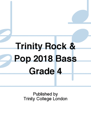 Trinity Rock & Pop 2018 Bass Grade 4