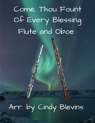 Book cover for Come, Thou Fount Of Every Blessing, for Flute and Oboe Duet