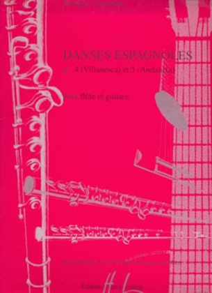 Book cover for Danses espagnoles No. 4 Villanesca et No. 5 Andaluza