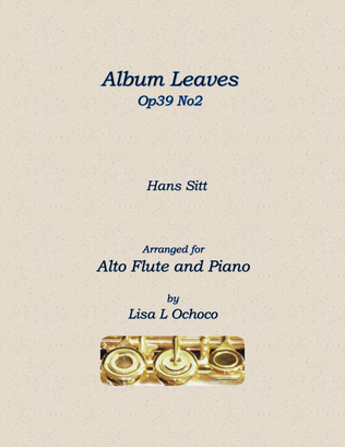 Album Leaves Op39 No2 for Alto Flute and Piano