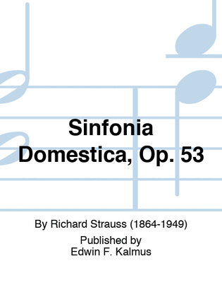 Sinfonia Domestica, Op. 53