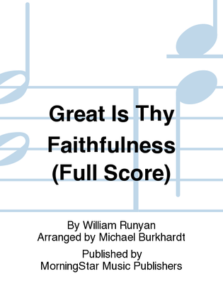 Great Is Thy Faithfulness (Full Score)