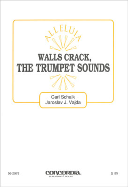 Walls Crack, The Trumpet Sounds image number null