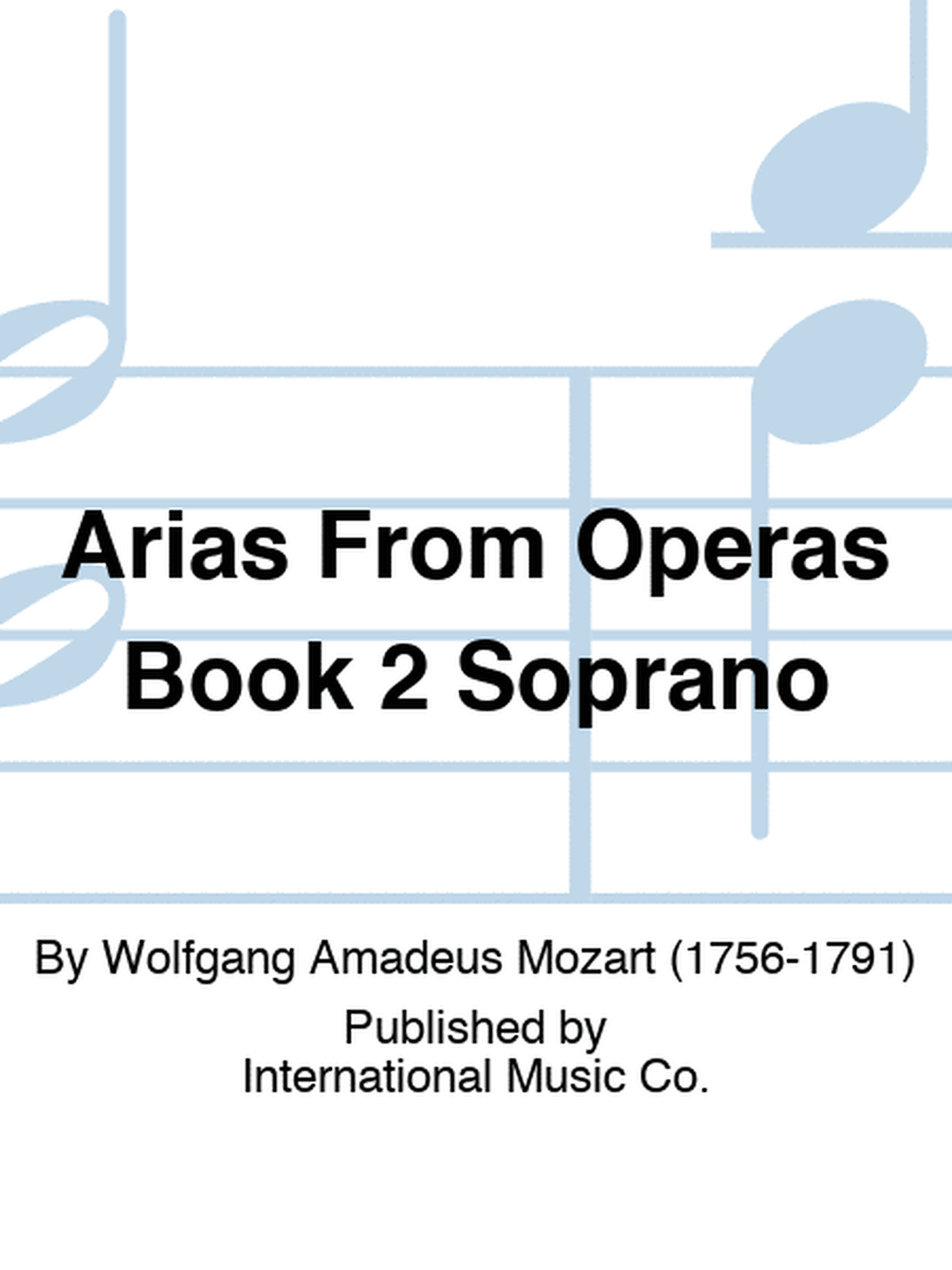 Arias From Operas Book 2 Soprano