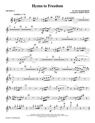 Hymn to Freedom (arr. Kirby Shaw) - Trumpet 1