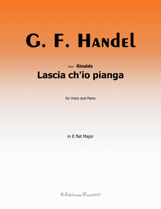 Lascia ch'io pianga, by Handel, in E flat Major
