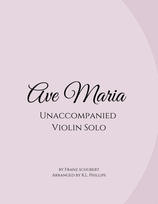 Ave Maria - Unaccompanied Violin Solo
