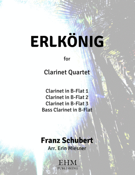 Erlkönig, D. 328 for Clarinet Quartet