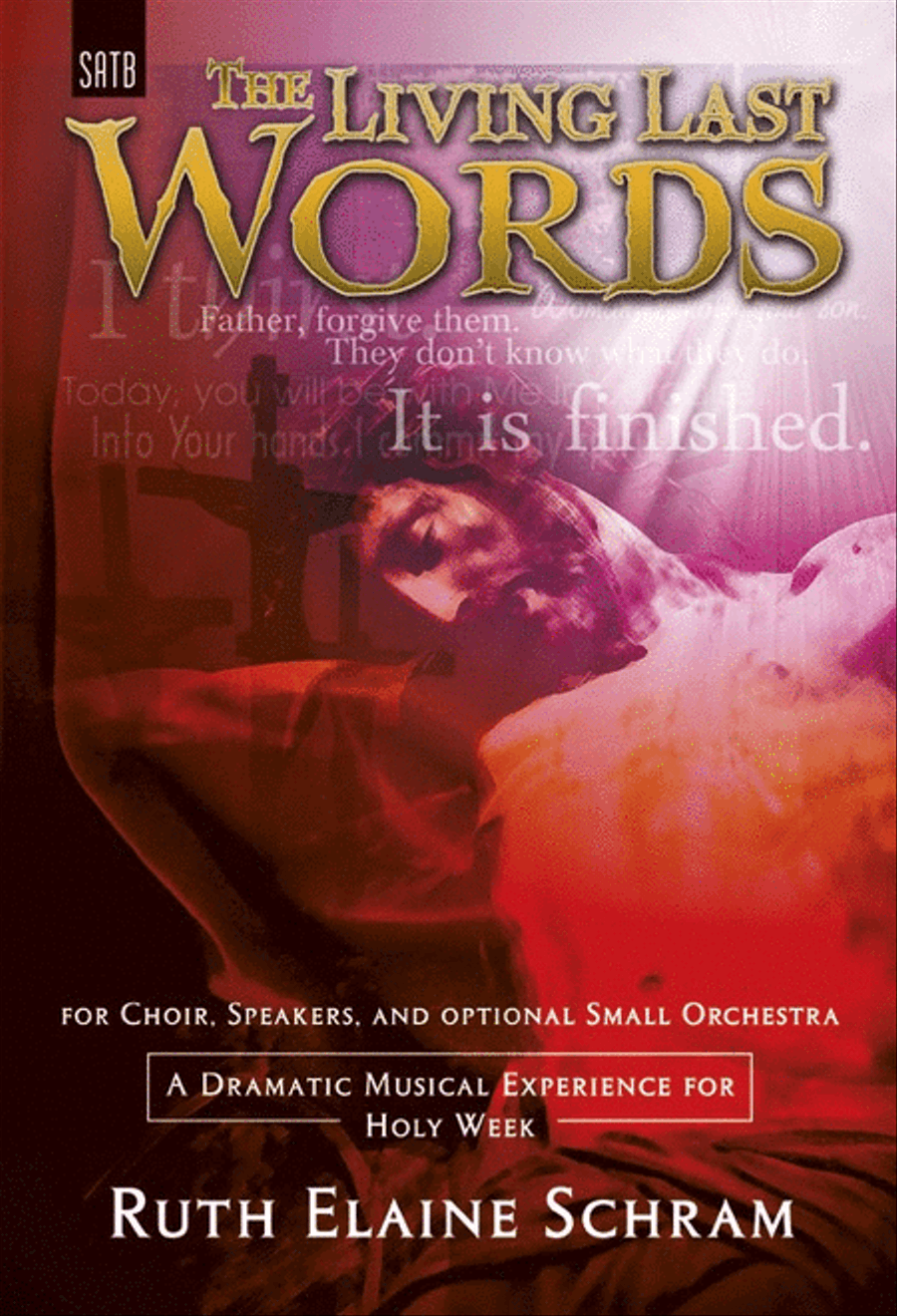 The Living Last Words - SATB Score with CD 4-Part scores gallery preview page 1