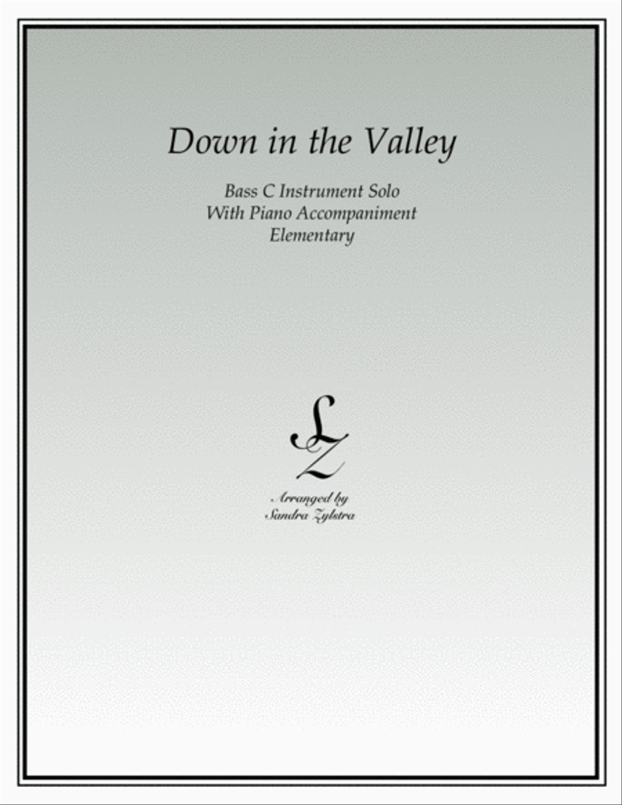 Down In The Valley (bass C instrument solo)
