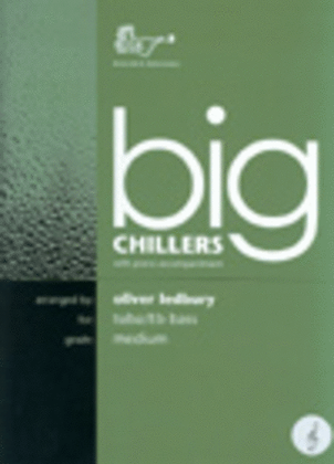 Book cover for Big Chillers (Tuba/Eb Bass, Treble Clef)