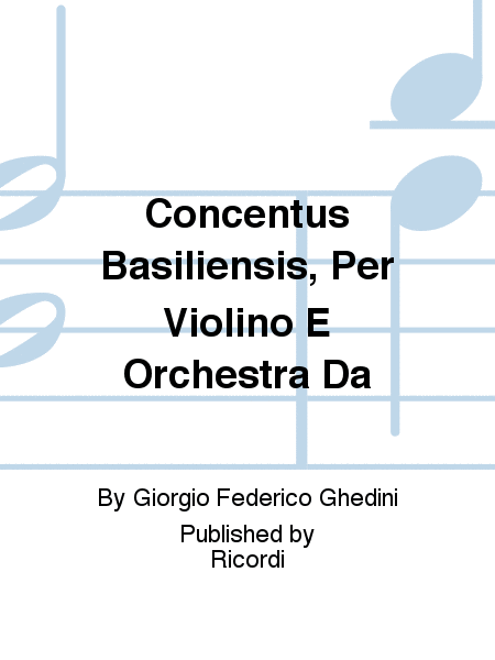 Concentus Basiliensis, Per Violino E Orchestra Da