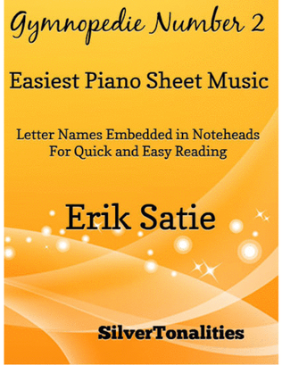 Book cover for Gymnopedie Number 2 Easiest Piano Sheet Music