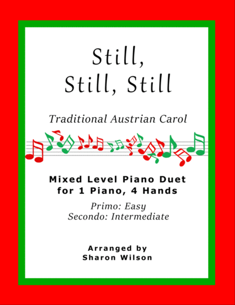 Still, Still, Still (Easy Piano Duet; 1 Piano, 4 Hands) Easy Piano scores gallery preview page 1