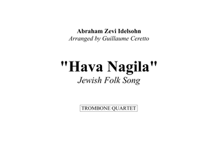 "Hava Nagila" for Trombone Quartet