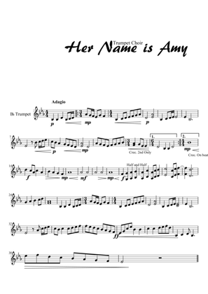 Her Name is Amy (Trumpet Choir) Part 3
