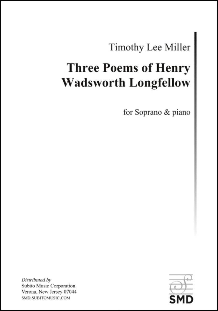 Three Poems of Henry Wadsworth Longfellow