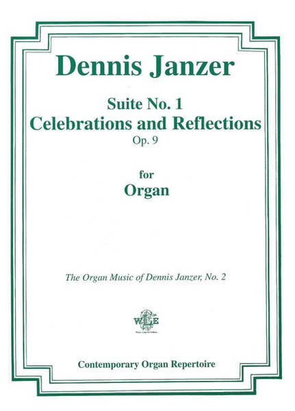 Celebrations and Reflections, Op. 9