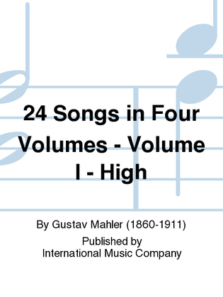 Book cover for 24 Songs In Four Volumes (G. &. E.): Volume I - High