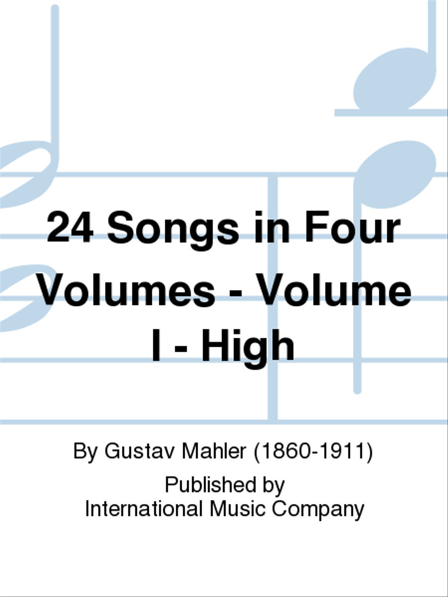 Book cover for 24 Songs In Four Volumes (G. &. E.): Volume I - High