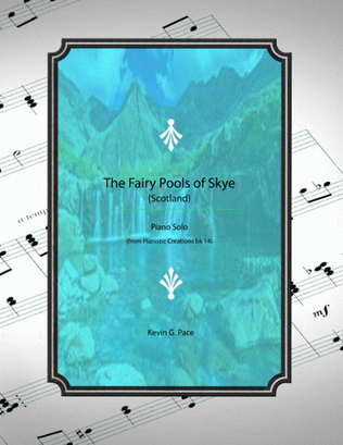 The Fairy Pools of Skye (Scotland) - original piano solo
