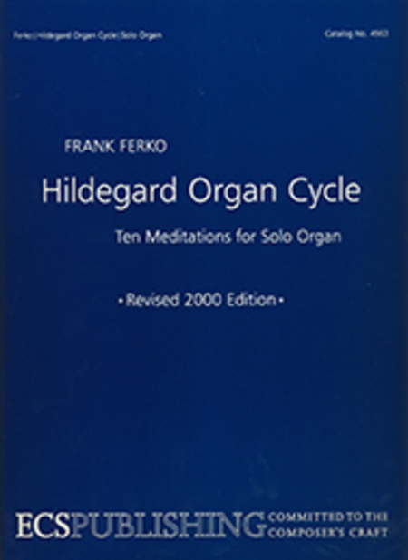 The Hildegard Organ Cycle (2nd Edition)