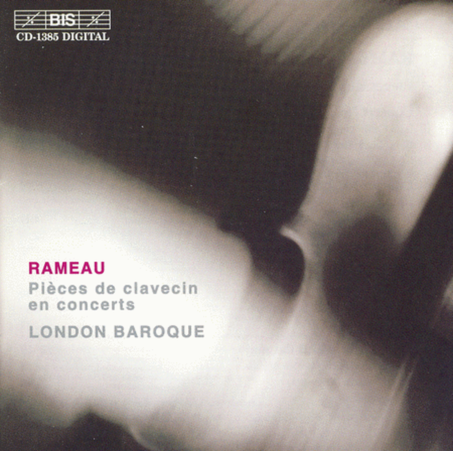 Rameau: Pieces De Clavecin En