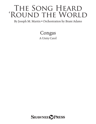 The Song Heard 'Round the World - Congas