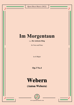 Webern-Im Morgentaun,Op.3 No.4,in A Major