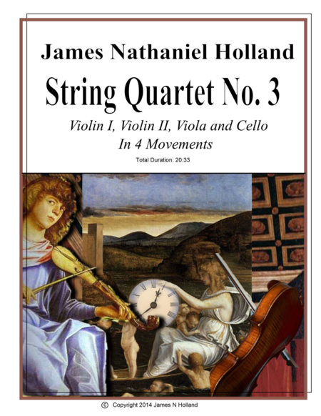 String Quartet No 3 in 4 Movements by James Nathaniel Holland image number null