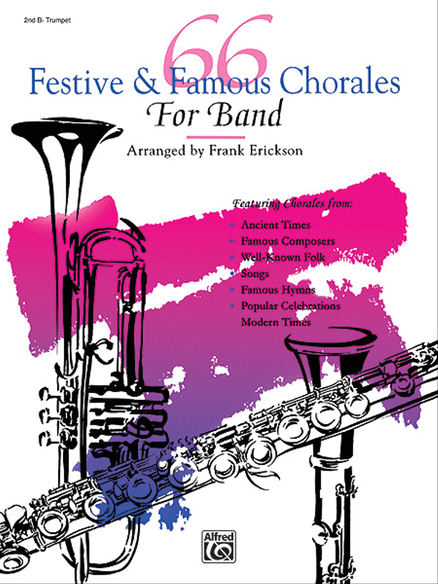 66 Festive & Famous Chorales for Band by Frank Erickson Concert Band - Sheet Music